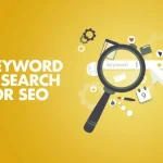 Keyword Research: The First Step to Effective SEO