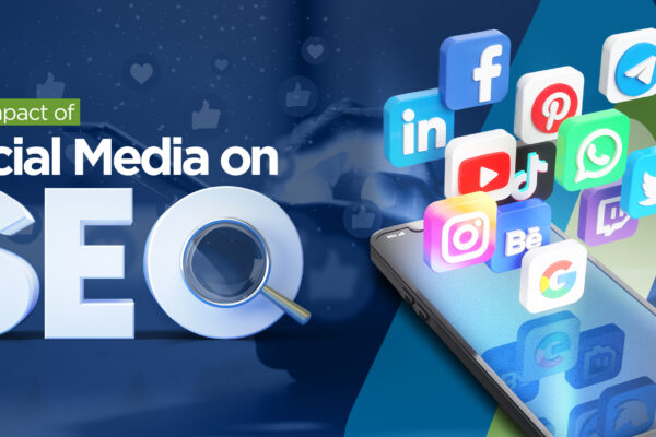 The Impact of Social Media on SEO: How to Reach a Wider Audience?